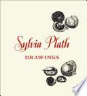 Sylvia Plath: Drawings