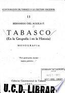 Tabasco (en la geografía i en la historia)