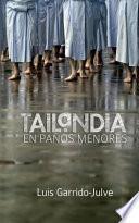 Tailandia en Paños Menores