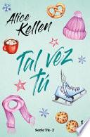 Tal Vez Tú
