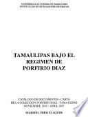 Tamaulipas bajo el régimen de Porfirio Díaz