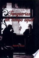 Tanguerías del tiempo aquel