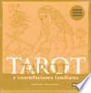 Tarot y constelaciones familiares