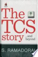 Tata Consultancy Services Story- and Beyond