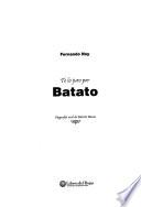 Te lo juro por Batato