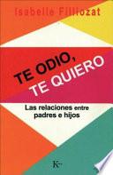 Te Odio, Te Quiero/ I Hate You, I Love You