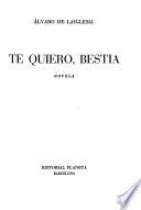 Te quiero, bestia