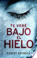 Te veré bajo el hielo