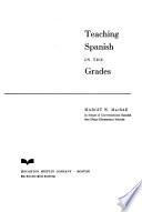 Teaching Spanish in the Grades