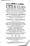 Teatro clerical, apostólico y secular de las iglesias catedrales de España ...