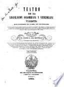 Teatro de la legislacion colombiana y venezolana vigente