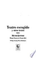 Teatro escogido y otros textos