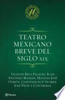 Teatro mexicano breve del siglo XIX