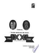 Teatro mexicano del siglo XX, 1900-1986