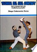 Técnica Del Full Contact: Entrenamiento