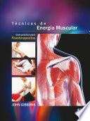 Técnicas de energía muscular