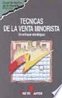 Técnicas de la venta minorista