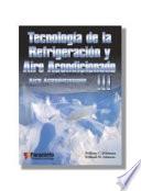 Tecnología de la refrigeración y aire acondicionado