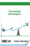 Tecnología Estratécgica