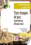 Tejer tiempos de paz