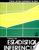Temas de Estadística Inferencial.módulo Ii