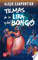 Temas de la lira y el bongó