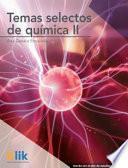 Temas selectos de química II