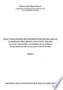 Temas y protagonistas del pensamiento español del siglo XX: v. 1. José Bergamín, la dirección y composición del Cruz y raya (1933-1936), y los temas recurrentes de los 39 números de la revista