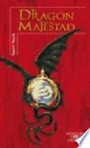 TEMERARIO 1 EL DRAGON DE SU MAJESTAD (SERIE ROJA)