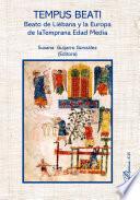 Tempus Beati. Beato de Liébana y la Europa de laTemprana Edad Media