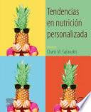 Tendencias En Nutrición Personalizada