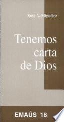 Tenemos carta de Dios