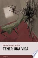 Tener una vida