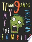 Tengo 9 años y me encantan los zombies