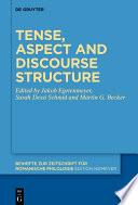 Tense, aspect and discourse structure