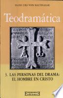 Teodramática / 3