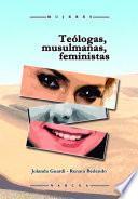 Teólogas, Musulmanas, Feministas