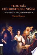 Teología con rostro de niñez