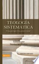 Teología sistemática pentecostal, revisada