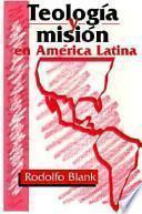 Teología y misión en América Latina