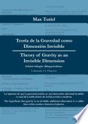 Teoría de la Gravedad como Dimensión Invisible - Theory of Gravity as an Invisible Dimension