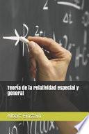 Teoría de la relatividad especial y general