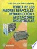 Teoría de Los Fasores Espaciales