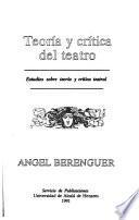 Teoría y crítica del teatro