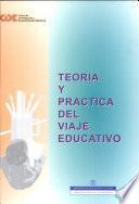 Teoría y práctica del viaje educativo