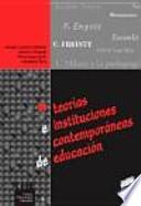 Teorías e instituciones contemporáneas de educación