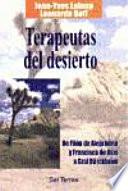 Terapeutas del desierto