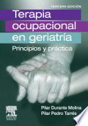 Terapia ocupacional en geriatría: principios y prácticas