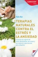 Terapias naturales contra el estrés y la ansiedad