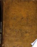 Tercera parte de comedias verdaderas del celebre poeta español D. Pedro Calderon de la Barca ... que nuevamente corregidas publicó don Juan de Vera Tassis y Villarroel ...